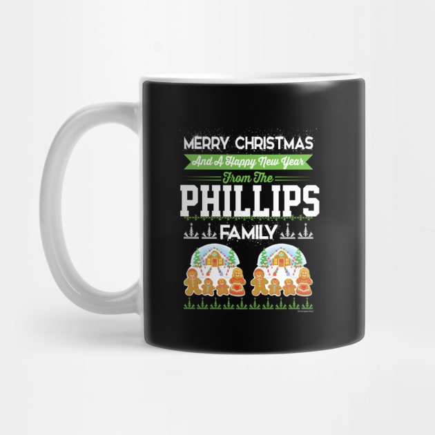 Merry Christmas And Happy New Year The Phillips by CoolApparelShop